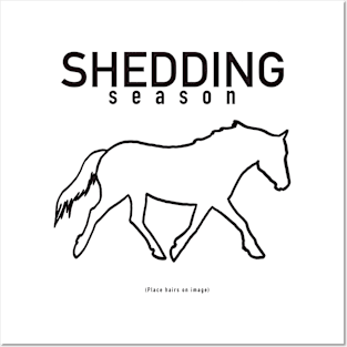 Shedding season (b) Posters and Art